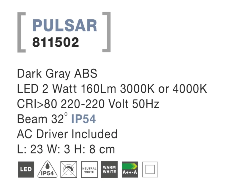 Vonkajšie orientačné svietidlá - Novaluce Venkovní LED svítidlo Pulsar A 23 Tmavě šedá